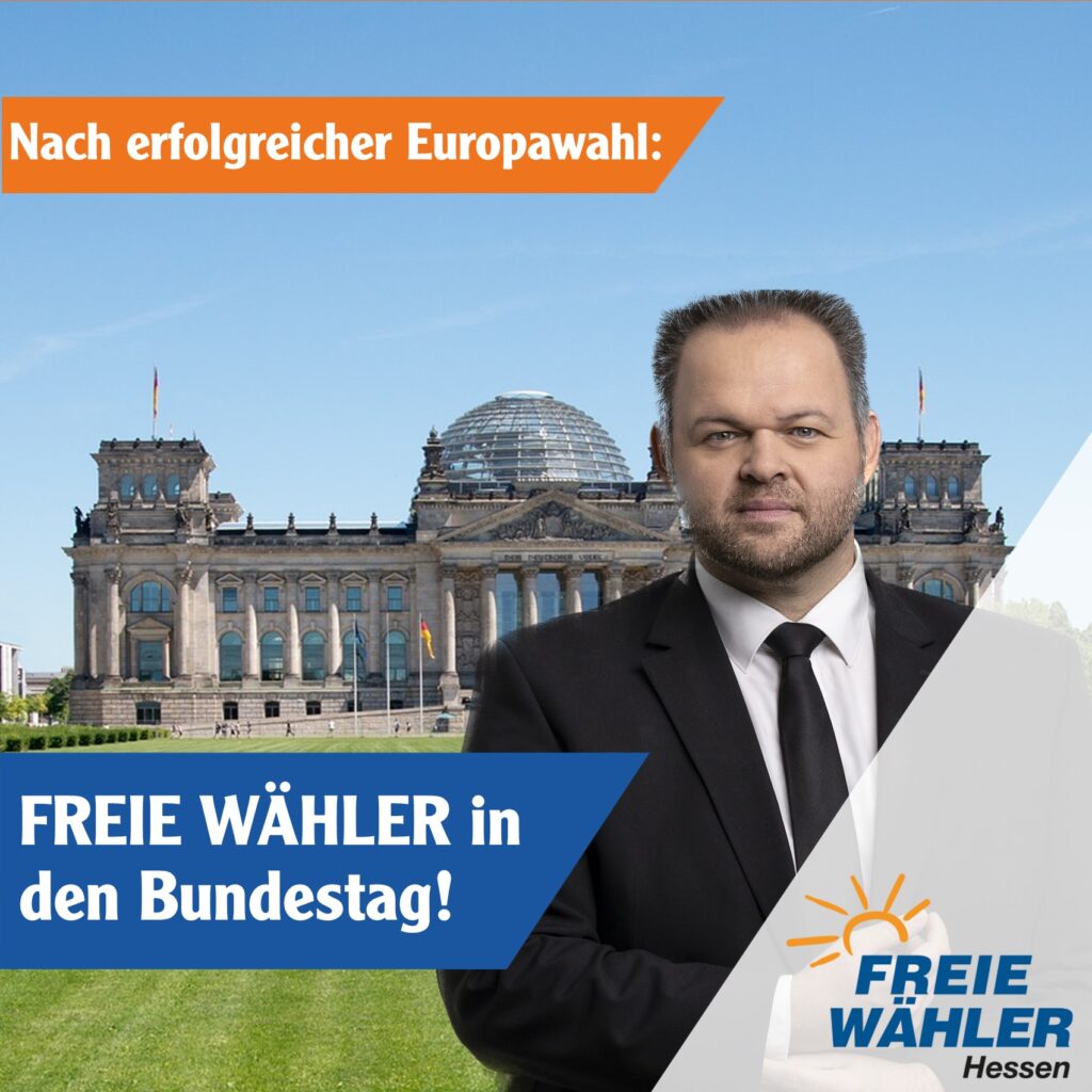 FREIE WÄHLER jetzt auch in den Bundestag